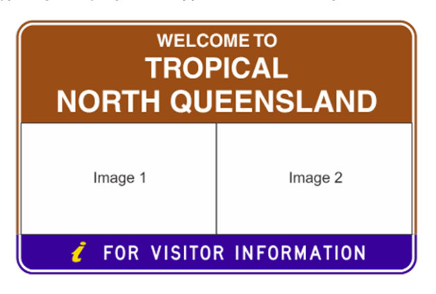 Figure 3.11 – Typical gateway sign at the approach to a tourist region