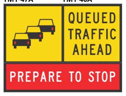Figure 4.8(a) – Queued traffic ahead multi-message sign assembly