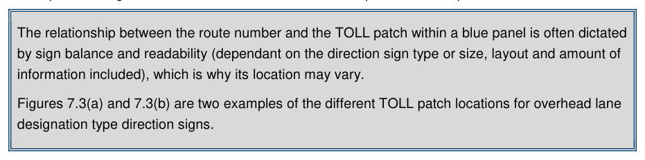 Figure 7.3(a) – Example 1 of TOLL patch location for overhead lane designation type direction sign